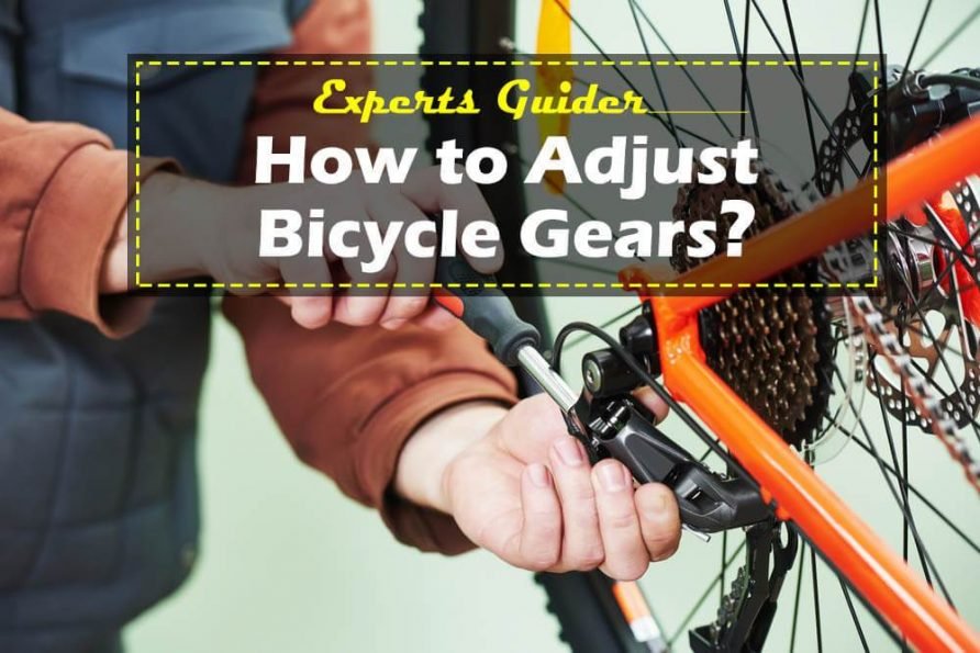 How to Adjust Bicycle Gears
