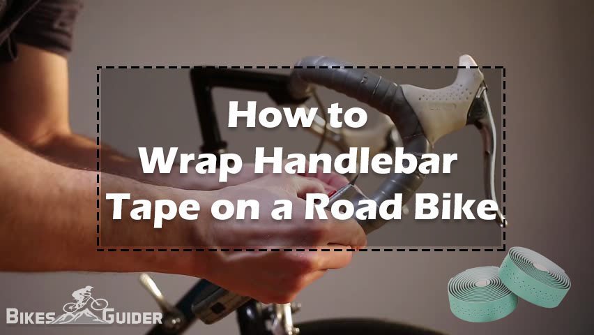 How to Wrap Handlebar Tape on a Road Bike